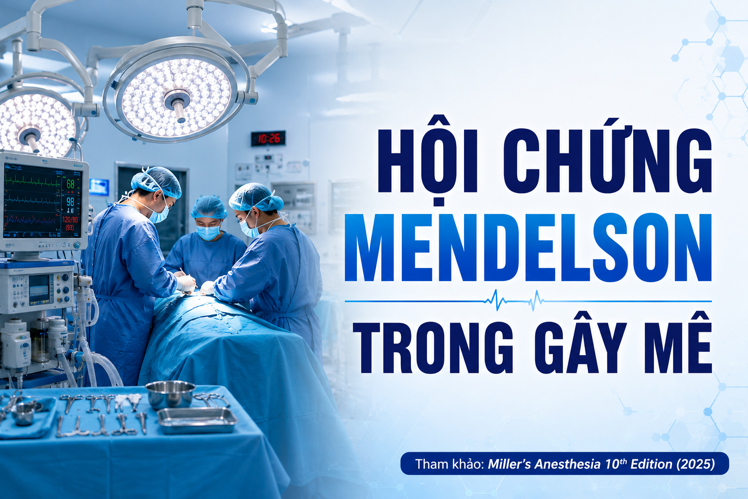 HỘI CHỨNG MENDELSON TRONG GMHS