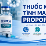 THUỐC MÊ TĨNH MẠCH PROFOFOL