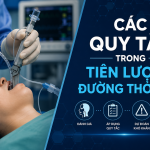 CÁC QUY TẮC TIÊN LƯỢNG ĐƯỜNG THỞ KHÓ