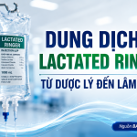 DUNG DỊCH LACTACTED RINGER TRONG GMHS