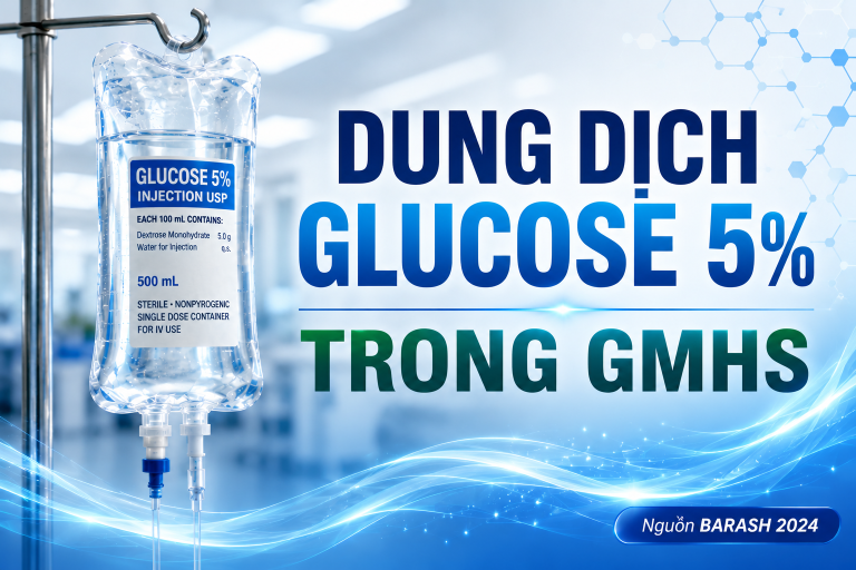 DUNG DỊCH GLUCOSE 5% TRONG GMHS