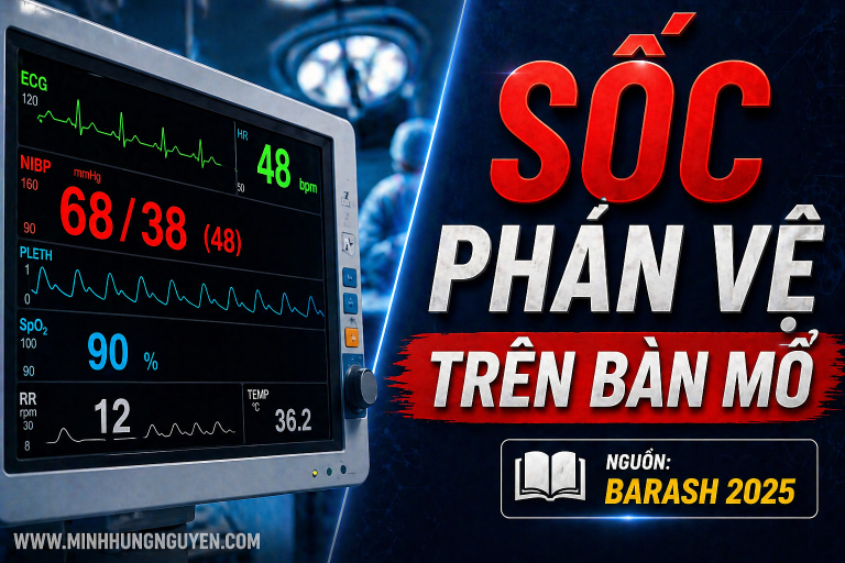 SỐC PHẢN VỆ TRÊN BÀN MỔ