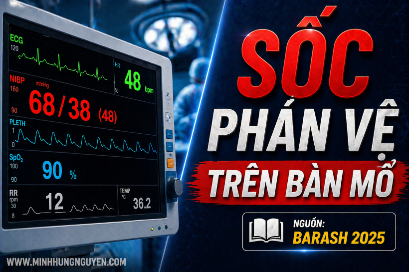 SỐC PHẢN VỆ TRÊN BÀN MỔ